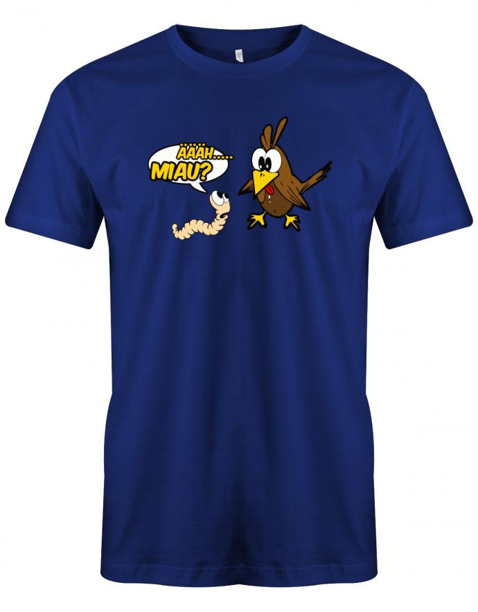 Ähhh Miau - Vogel Wurm Fun - Herren T-Shirt Royalblau